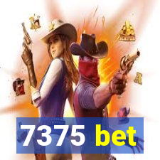 7375 bet